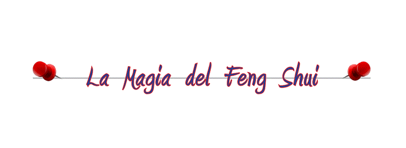 La Magia del Feng Shui