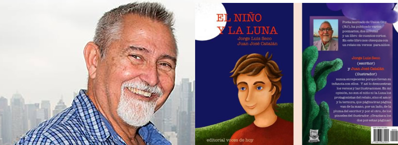 Presentan el libro… “El niño y la luna” de Jorge Luis Seco